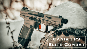 Canik TP 9 Elite Combat Review - Is It Worth to Try?